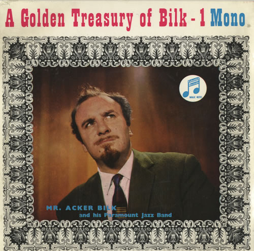 Acker Bilk A Golden Treasury Of Bilk - 1 EP 7" vinyl single (7 inch record / 45) UK AKB07AG473733