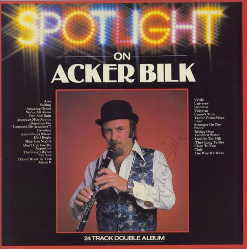 Acker Bilk Spotlight On Acker Bilk - Autographed 2-LP vinyl record set (Double LP Album) UK AKB2LSP789536