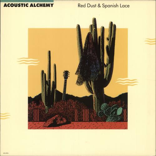 Acoustic Alchemy Red Dust & Spanish Lace vinyl LP album (LP record) US AI0LPRE711536
