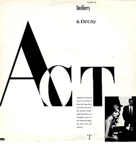 Act (Propaganda) Snobbery & Decay 12" vinyl single (12 inch record / Maxi-single) UK ACT12SN45937