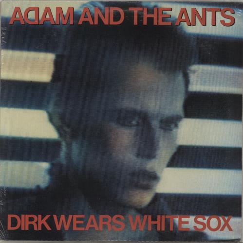Adam & The Ants Dirk Wears White Sox - Sealed vinyl LP album (LP record) US ANTLPDI881478