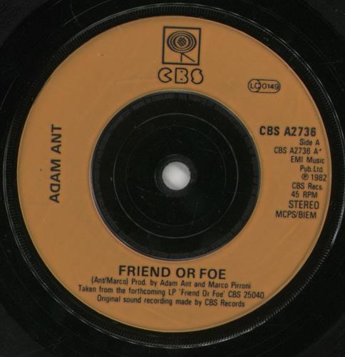 Adam Ant Friend Or Foe - p/s 7" vinyl single (7 inch record / 45) UK A~A07FR574807