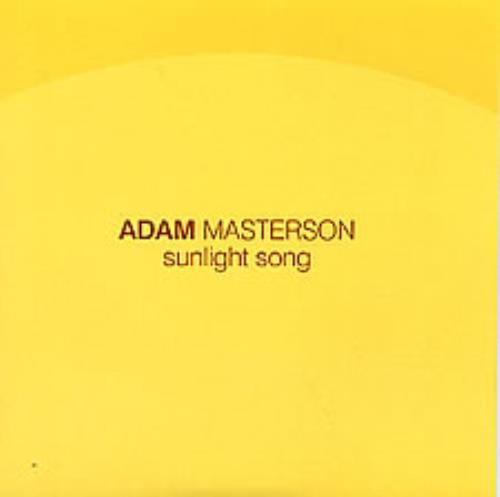 Adam Masterson Sunlight Song 7" vinyl single (7 inch record / 45) UK A/O07SU276993