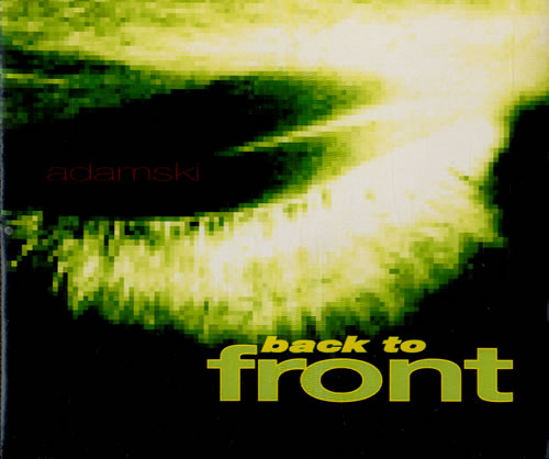 Adamski Back To Front CD single (CD5 / 5") UK SKIC5BA276708