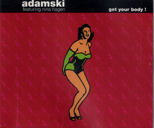 Adamski Get Your Body CD single (CD5 / 5") German SKIC5GE04332