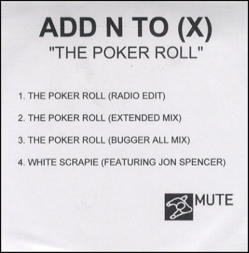 Add N To (X) The Poker Roll CD-R acetate UK N2XCRTH290215