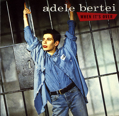 Adele Bertei When It's Over 7" vinyl single (7 inch record / 45) UK AYZ07WH623444