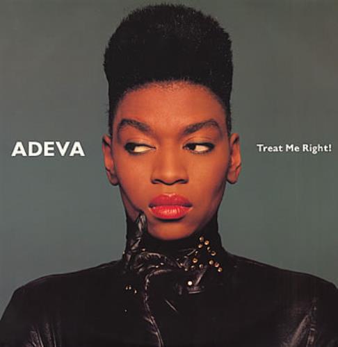Adeva Treat Me Right 12" vinyl single (12 inch record / Maxi-single) UK ADV12TR27303