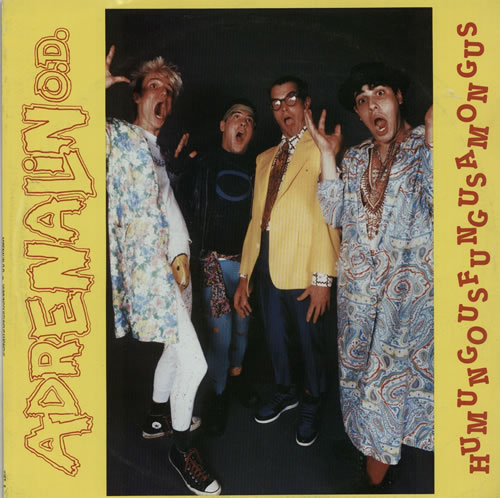 Adrenalin O.D Humungousfungusamongus - Test Pressing vinyl LP album (LP record) UK A9SLPHU601055