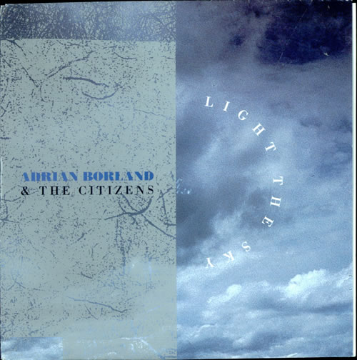Adrian Borland Light The Sky 7" vinyl single (7 inch record / 45) Dutch A/B07LI510380