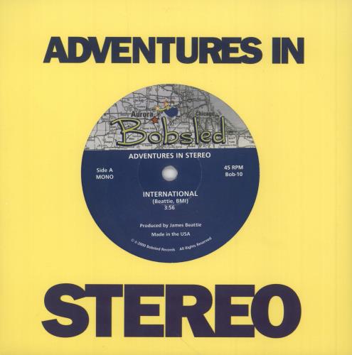 Adventures In Stereo International - Blue / White Vinyl 7" vinyl single (7 inch record / 45) US I.S07IN749062