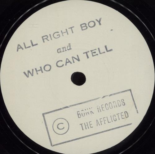 Afflicted All Right Boy 7" vinyl single (7 inch record / 45) UK I4507AL669907