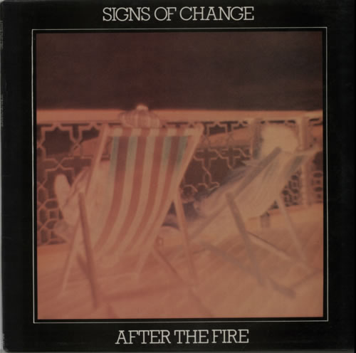 After The Fire Signs Of Change vinyl LP album (LP record) UK AFILPSI597464