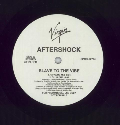 Aftershock Slave To The Vibe 12" vinyl single (12 inch record / Maxi-single) UK 0Y-12SL859667