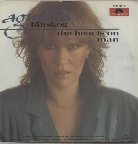 Agnetha F�ltskog The Heat Is On 7" vinyl single (7 inch record / 45) German AGN07TH681973