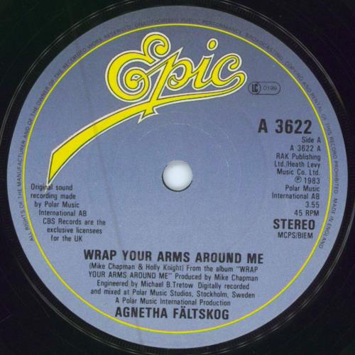 Agnetha Fltskog Wrap Your Arms Around Me + p/s 7" vinyl single (7 inch record / 45) UK AGN07WR609977