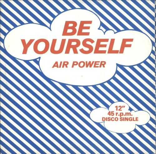 Air Power Be Yourself 12" vinyl single (12 inch record / Maxi-single) UK 1L412BE745488