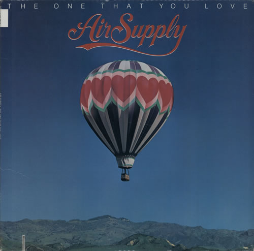 Air Supply The One That You Love vinyl LP album (LP record) US AISLPTH573338