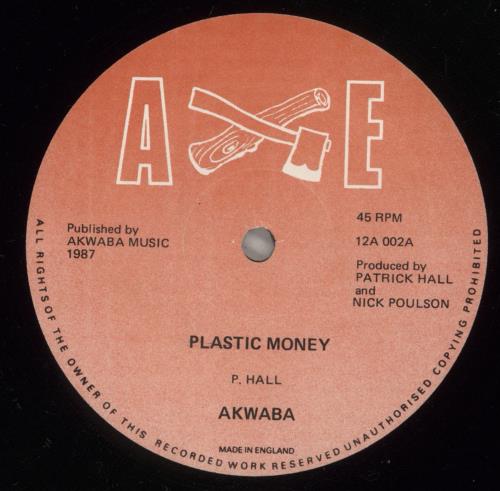 Akwaba Plastic Money 12" vinyl single (12 inch record / Maxi-single) UK -K212PL880635