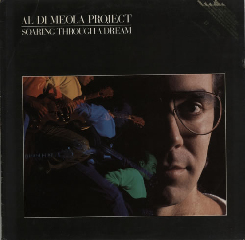 Al Di Meola Soaring Through A Dream - EX vinyl LP album (LP record) US AL5LPSO617037