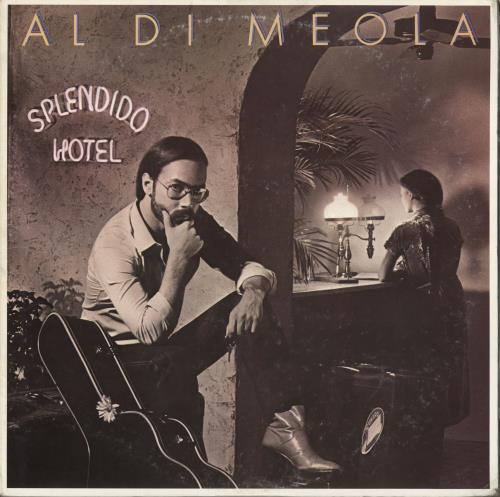 Al Di Meola Splendido Hotel 2-LP vinyl record set (Double LP Album) Japanese AL52LSP722294