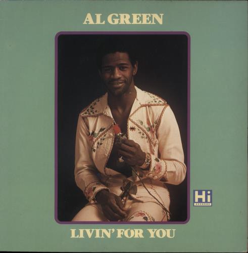 Al Green Livin' For You vinyl LP album (LP record) UK AEELPLI890002