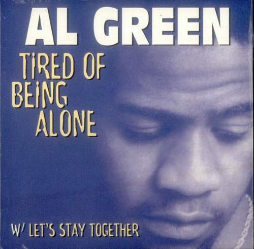 Al Green Tired Of Being Alone / Let's Stay Together CD single (CD5 / 5") US AEEC5TI543658