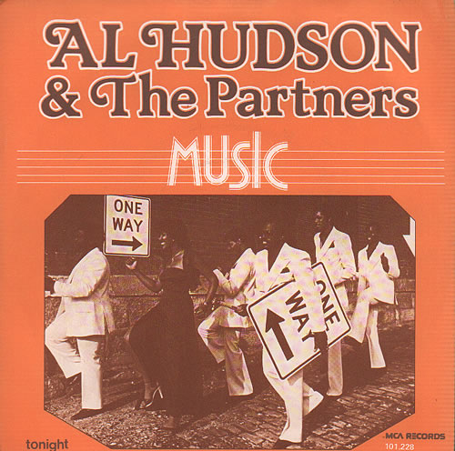 Al Hudson Music 7" vinyl single (7 inch record / 45) Dutch A1A07MU637463