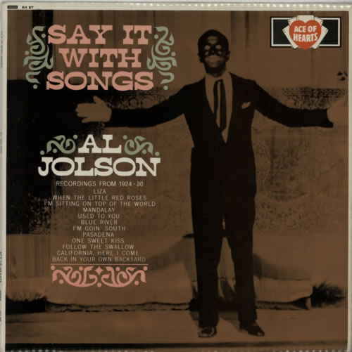 Al Jolson Say It With Songs vinyl LP album (LP record) UK JL7LPSA617068