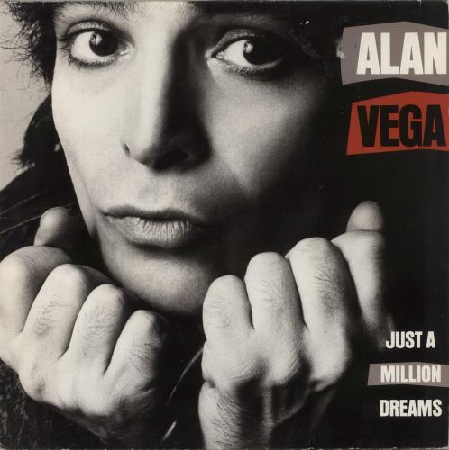 Alan Vega Just A Million Dreams vinyl LP album (LP record) US AVGLPJU868027