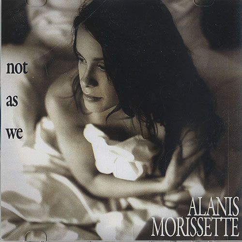 Alanis Morissette Not As We CD-R acetate US ANSCRNO451660