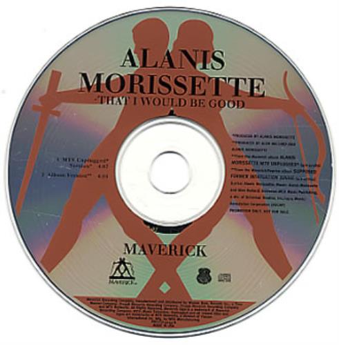 Alanis Morissette That Would Be Good CD single (CD5 / 5") US ANSC5TH148002