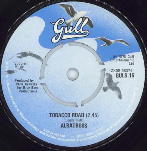 Albatross Tobacco Road 7" vinyl single (7 inch record / 45) UK 5OF07TO805817