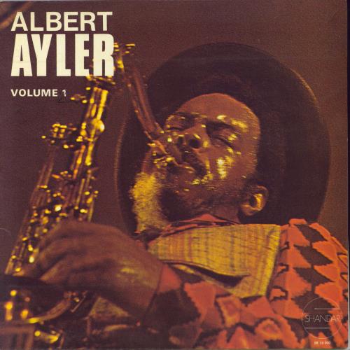 Albert Ayler Nuits De La Fondation Maeght Volume 1 - EX vinyl LP album (LP record) French AYLLPNU815005