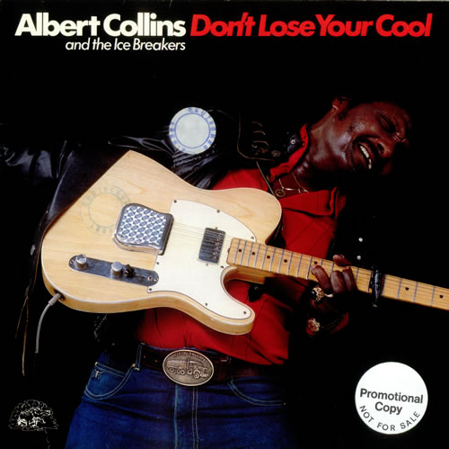 Albert Collins Don't Lose Your Cool vinyl LP album (LP record) German ACZLPDO535261