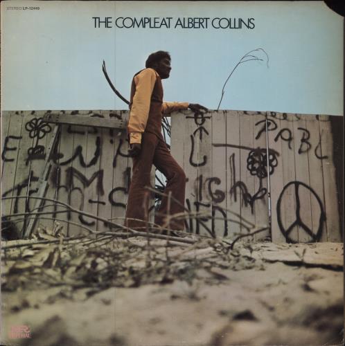 Albert Collins The Compleat Albert Collins vinyl LP album (LP record) US ACZLPTH781357