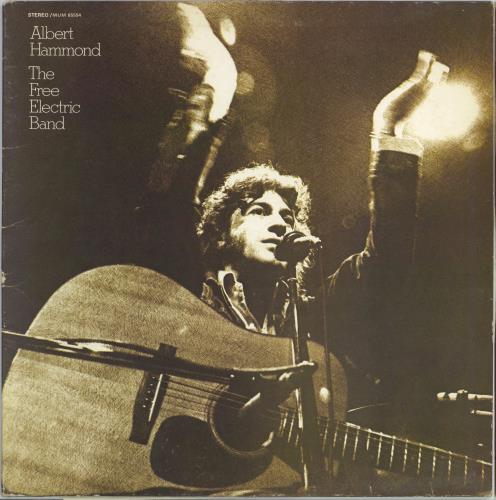 Albert Hammond The Free Electric Band - EX vinyl LP album (LP record) UK ALHLPTH774990