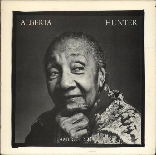 Alberta Hunter Amtrak Blues vinyl LP album (LP record) US I3KLPAM699041