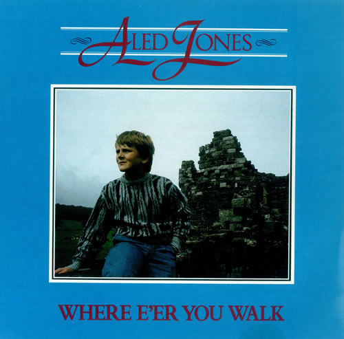 Aled Jones Where E'er You Walk vinyl LP album (LP record) UK ALJLPWH440352
