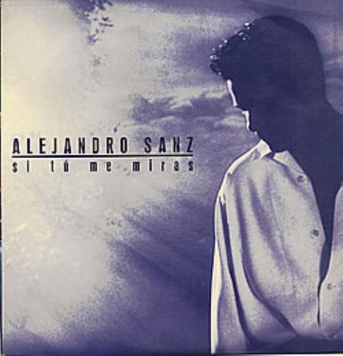 Alejandro Sanz Si Tu Me Miras vinyl LP album (LP record) Colombian AJDLPSI264202