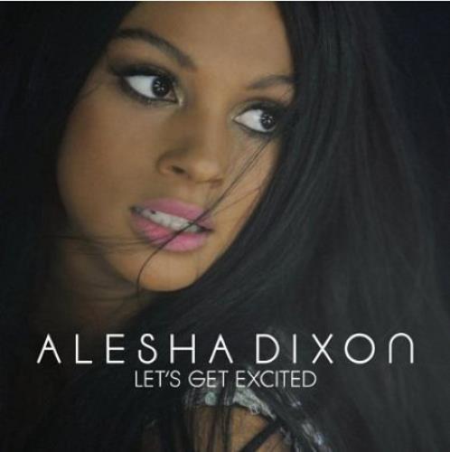 Alesha Dixon Let's Get Excited CD single (CD5 / 5") UK AEIC5LE468731