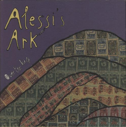 Alessi's Ark Over The Hill 7" vinyl single (7 inch record / 45) UK AKK07OV727540