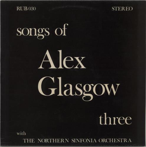 Alex Glasgow Songs Of Alex Glasgow - Three vinyl LP album (LP record) UK AQ3LPSO757877