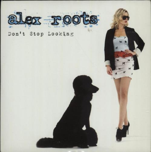 Alex Roots Don't Stop Looking CD single (CD5 / 5") UK A3HC5DO667368