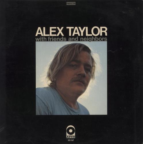 Alex Taylor With Friends And Neighbours vinyl LP album (LP record) French 0LHLPWI858895