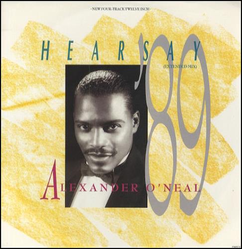 Alexander O'Neal Hearsay 89 12" vinyl single (12 inch record / Maxi-single) UK ALO12HE187341