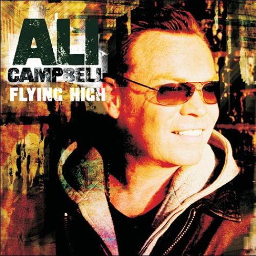 Ali Campbell Flying High CD album (CDLP) UK ALICDFL473131