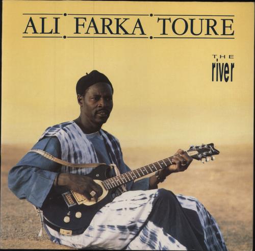 Ali Farka Toure The River vinyl LP album (LP record) UK FT4LPTH785836