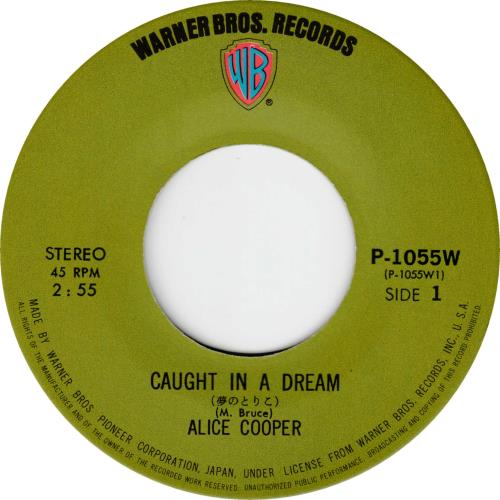 Alice Cooper Caught In A Dream 7" vinyl single (7 inch record / 45) Japanese COO07CA714983