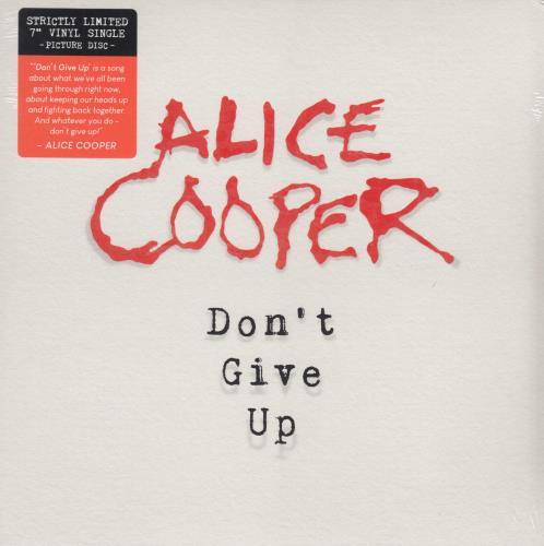 Alice Cooper Don't Give Up - Sealed 7" vinyl picture disc (7 inch picture disc single) UK COO7PDO750635